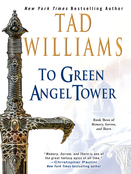 Title details for To Green Angel Tower, Volume 2 by Tad Williams - Available